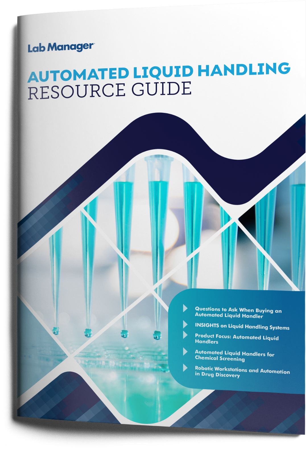 Automated Liquid Handling Resource Guide Lab Manager